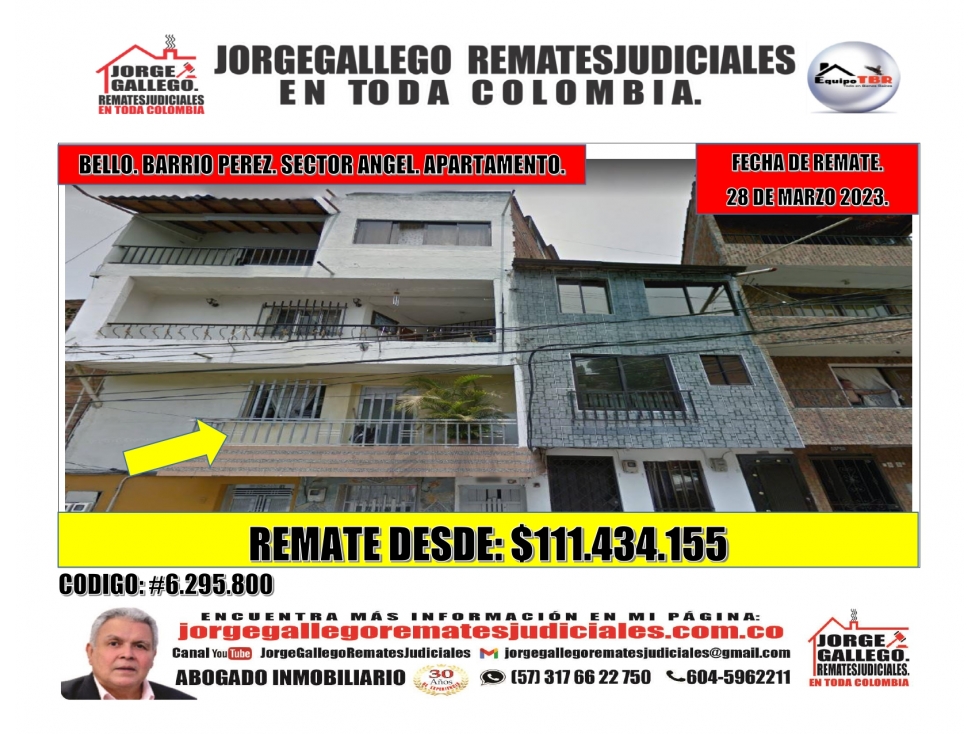 Remate. Bello. Pérez. $111.434.155  Sector el Ángel. Apartamento.