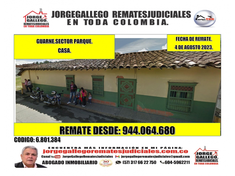 Remate. Guarne. Sector Parque Principal. Casa