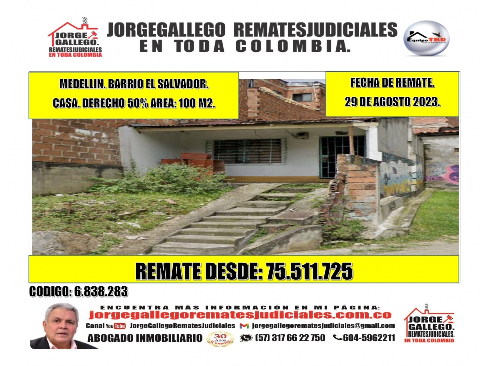 Remate. Derecho 50%. Medellín.Barrio el Salvador.Casa.