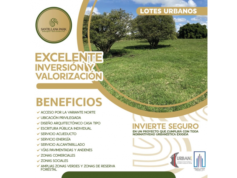 PROYECTO-GEA VENDE LOTES EN SANTILLANA PARK -VARIANTE NORTE